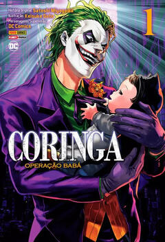 Coringa: Operação Babá 1